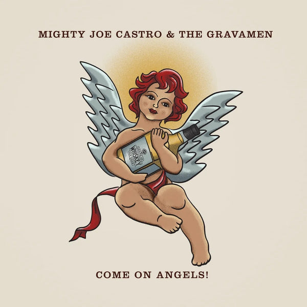 Mighty Joe Castro & the Gravamen- Come on Angels! Album